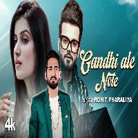 Gandhi Ale Note Sanjay D ft Gunjan Katoch New Haryanvi Songs Haryanavi 2022 By Rohit Pharaliya Poster